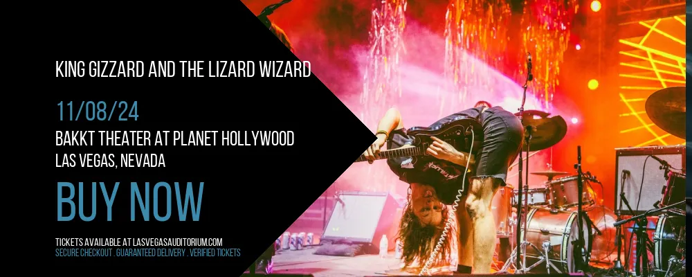 King Gizzard and The Lizard Wizard at Bakkt Theater At Planet Hollywood